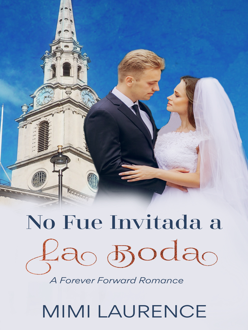 Title details for No Fue Invitada a la Boda by Mimi Laurence - Available